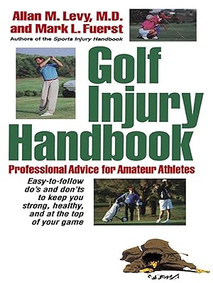 Immagine del venditore per Golf Injury Handbook: Professional Advice for Amateur Athletes venduto da moluna