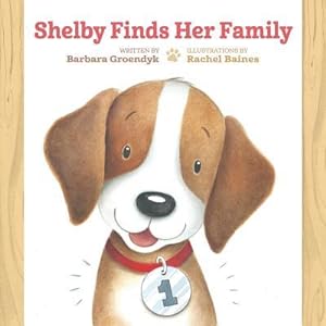 Seller image for Shelby Finds Her Family for sale by moluna