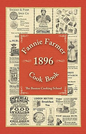 Bild des Verkufers fr Fannie Farmer 1896 Cook Book: The Boston Cooking School zum Verkauf von moluna