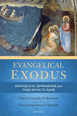 Bild des Verkufers fr Evangelical Exodus: Evangelical Seminarians and Their Paths to Rome zum Verkauf von moluna