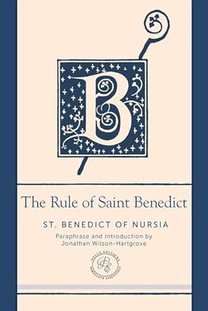 Bild des Verkufers fr The Rule of Saint Benedict: A Contemporary Paraphrase zum Verkauf von moluna