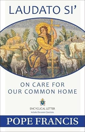 Bild des Verkufers fr Laudato Si: On Care for Our Common Home zum Verkauf von moluna