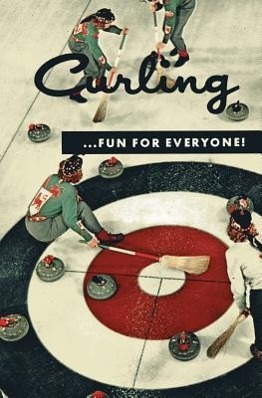 Bild des Verkufers fr Curling . . . Fun for Everyone! (Facsimile Reprint) zum Verkauf von moluna