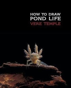 Bild des Verkufers fr How to Draw Pond Life (Reprint Edition) zum Verkauf von moluna