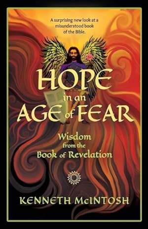 Bild des Verkufers fr Hope in an Age of Fear: Wisdom from the Book of Revelation zum Verkauf von moluna