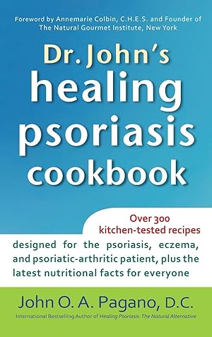 Image du vendeur pour Dr. John\ s Healing Psoriasis Cookbook mis en vente par moluna