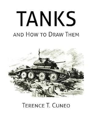 Bild des Verkufers fr Tanks and How to Draw Them (WWII Era Reprint) zum Verkauf von moluna