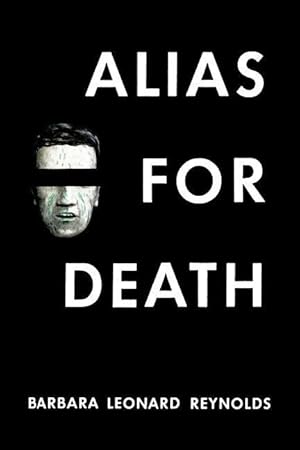 Bild des Verkufers fr Alias for Death: (A Golden-Age Mystery Reprint) zum Verkauf von moluna