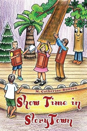 Seller image for Show Time in Story Town for sale by moluna