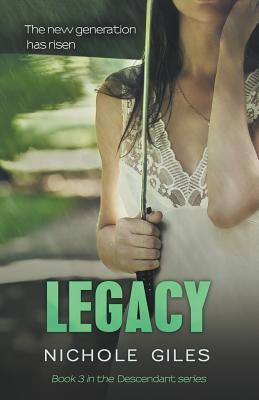 Seller image for Legacy (The Descendant Series Book 3): The Descendant Series Book 3 for sale by moluna