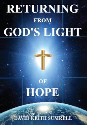 Bild des Verkufers fr Returning from God\ s Light of Hope zum Verkauf von moluna