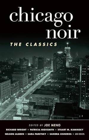 Bild des Verkufers fr Chicago Noir: The Classics zum Verkauf von moluna