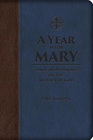 Bild des Verkufers fr A Year with Mary: Daily Meditations on the Mother of God zum Verkauf von moluna