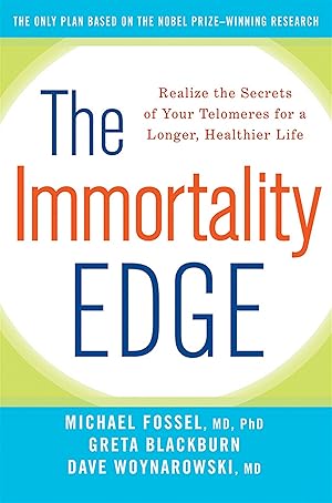 Bild des Verkufers fr The Immortality Edge: Realize the Secrets of Your Telomeres for a Longer, Healthier Life zum Verkauf von moluna