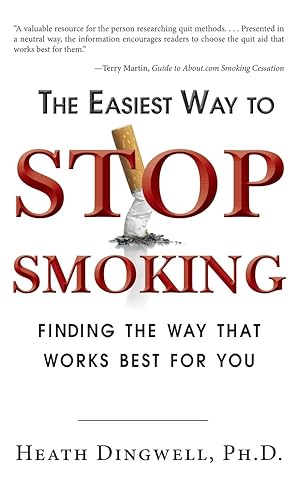 Bild des Verkufers fr The Easiest Way to Stop Smoking: Finding the Way That Works Best for You zum Verkauf von moluna