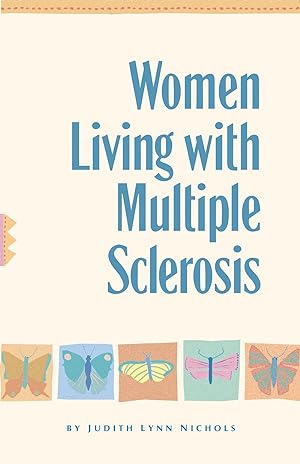 Bild des Verkufers fr Women Living with Multiple Sclerosis: Conversations on Living, Laughing and Coping zum Verkauf von moluna
