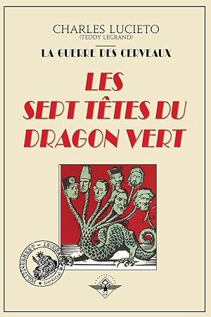 Seller image for Lucieto, C: Sept ttes du dragon vert for sale by moluna