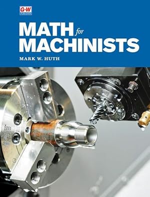 Bild des Verkufers fr Math for Machinists zum Verkauf von moluna