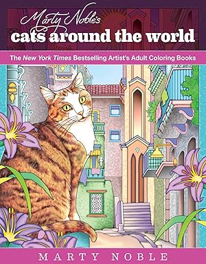 Bild des Verkufers fr Marty Noble\ s Cats Around the World: New York Times Bestselling Artists\ Adult Coloring Books zum Verkauf von moluna