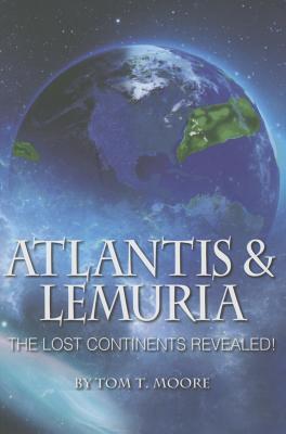 Bild des Verkufers fr Atlantis and Lemuria: The Lost Continents Revealed zum Verkauf von moluna