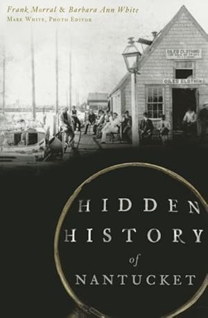 Seller image for Hidden History of Nantucket for sale by moluna