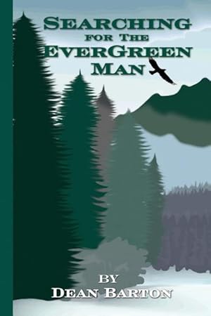 Seller image for Searching for the Evergreen Man for sale by moluna