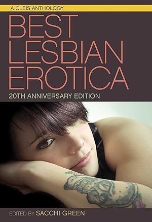 Bild des Verkufers fr Best Lesbian Erotica of the Year 20th Anniversary Edition zum Verkauf von moluna