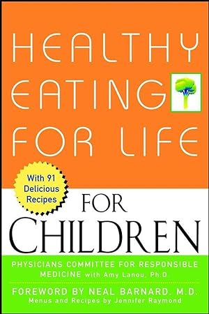 Seller image for Healthy Eating for Life for Children for sale by moluna