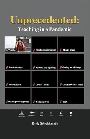 Seller image for Unprecedented: Teaching in a Pandemic for sale by moluna
