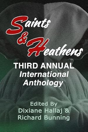 Imagen del vendedor de Saints & Heathens: An International Anthology a la venta por moluna