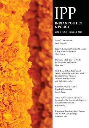 Bild des Verkufers fr Indian Politics & Policy: Vol. 1, No. 1, Spring 2018 zum Verkauf von moluna