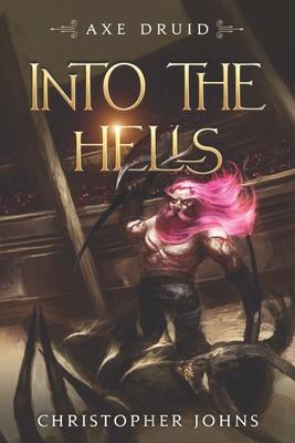Bild des Verkufers fr Into the Hells: An Epic LitRPG Series zum Verkauf von moluna