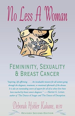 Bild des Verkufers fr No Less a Woman: Femininity, Sexuality, and Breast Cancer zum Verkauf von moluna