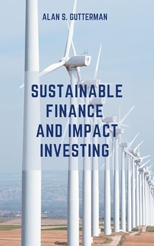 Bild des Verkufers fr Sustainable Finance and Impact Investing zum Verkauf von moluna