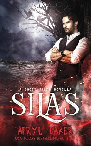 Bild des Verkufers fr Silas: A Ghost Files Novella zum Verkauf von moluna