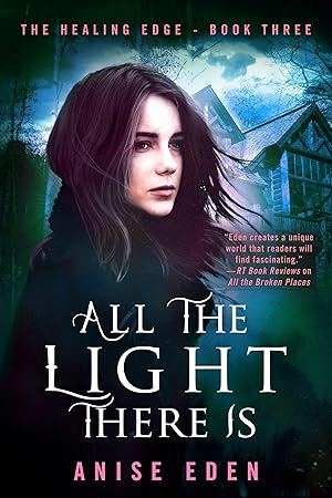 Bild des Verkufers fr All the Light There Is: The Healing Edge - Book Three zum Verkauf von moluna