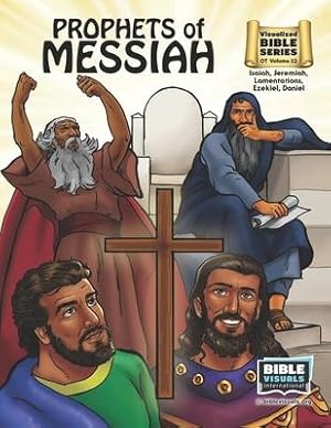 Seller image for Prophets of Messiah: Old Testament Volume 32: Isaiah, Jeremiah, Lamentations, Ezekiel, Daniel for sale by moluna