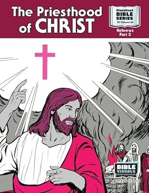 Imagen del vendedor de The Priesthood of Christ: New Testament Volume 36: Hebrews, Part 3 a la venta por moluna