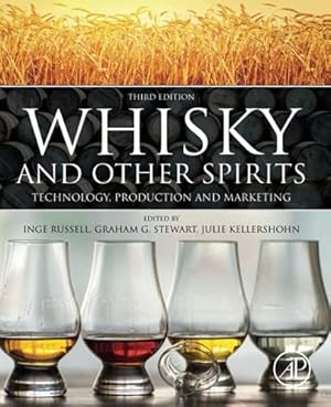 Seller image for Whisky and Other Spirits: Technology, Production and Marketing [Paperback ] for sale by booksXpress