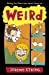 Seller image for Weird [Soft Cover ] for sale by booksXpress