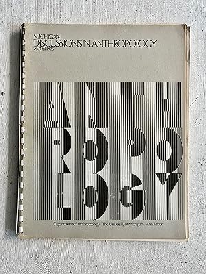 Bild des Verkufers fr Michigan: Discussions in Anthropology. Vols.1 & 2, fall 1975/76 zum Verkauf von Aeon Bookstore