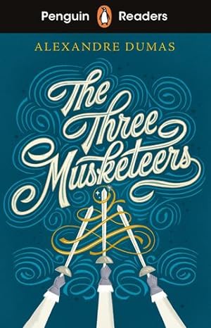 Seller image for Penguin Readers Level 5: The Three Musketeers (ELT Graded Reader) by Dumas, Alexandre [Paperback ] for sale by booksXpress