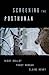 Image du vendeur pour Screening the Posthuman [Hardcover ] mis en vente par booksXpress