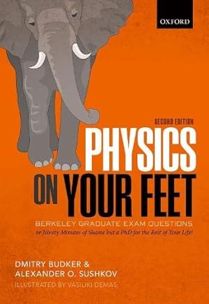 Imagen del vendedor de Physics on Your Feet: Berkeley Graduate Exam Questions by Budker, Dmitry, Sushkov, Alexander O. [Paperback ] a la venta por booksXpress