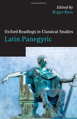 Immagine del venditore per Latin Panegyric (Oxford Readings in Classical Studies) [Paperback ] venduto da booksXpress