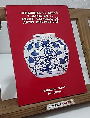 Image du vendeur pour Cermica de China y Japn en el Museo Nacional de Artes Decorativas mis en vente par Librera Castro