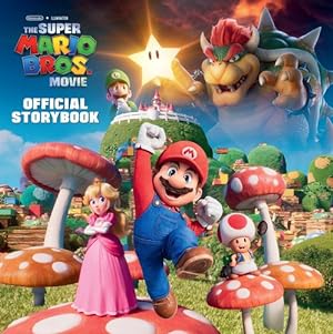 Seller image for Nintendo® and Illumination present The Super Mario Bros. Movie Official Storybook by Moccio, Michael [Hardcover ] for sale by booksXpress