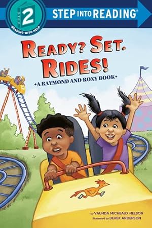 Seller image for Ready? Set. Rides! (Raymond and Roxy) (Step into Reading) by Nelson, Vaunda Micheaux [Paperback ] for sale by booksXpress