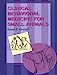 Seller image for Clinical Behavioral Medicine For Small Animals [Soft Cover ] for sale by booksXpress
