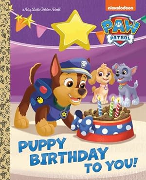 Immagine del venditore per Puppy Birthday to You! (PAW Patrol) (Big Little Golden Book) by Huntley, Tex [Hardcover ] venduto da booksXpress